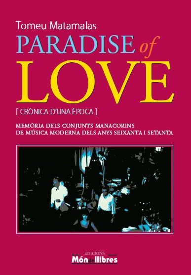 PARADISE OF LOVE - CAT, de MATAMALAS,TOMEU | portada del libro
