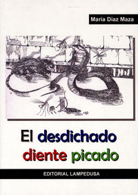 El desdichado diente picado, de DIAZ MAZA | portada del libro