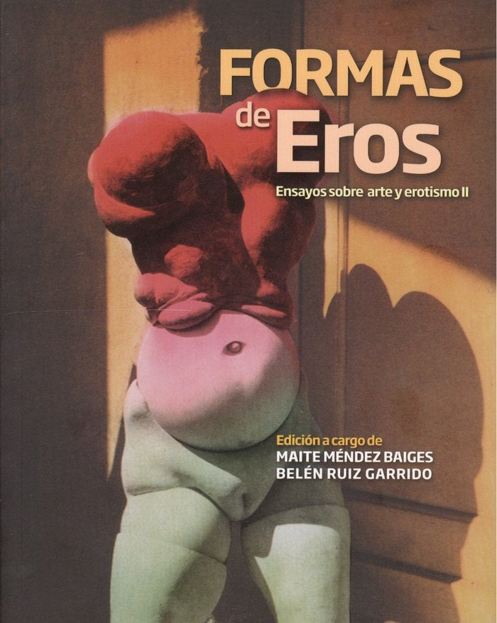 Formas de Eros, de Martos Montiel, Juan Francisco | portada del libro