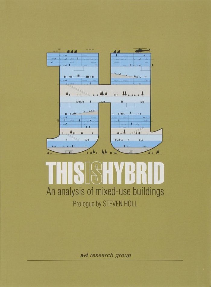 THIS IS HYBRID: AN ANALYSIS OF MIXED-USE BUILDINGS (ESP-ING), de PER | portada del libro