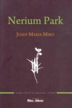 NERIUM PARK - CAT, de JOSEP MARIA MIRO | portada del libro