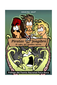 Piratas del jengibre, El cofre del hombre tuerto, de RUIZ RUIZ | portada del libro