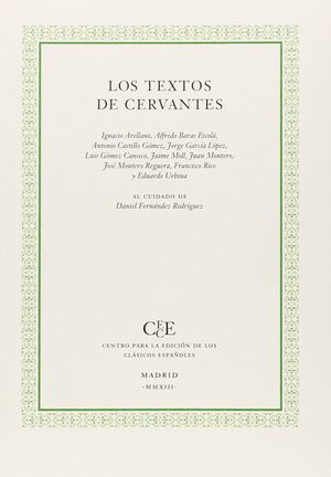 LOS TEXTOS DE CERVANTES, de ARELLANO AYUSO | portada del libro