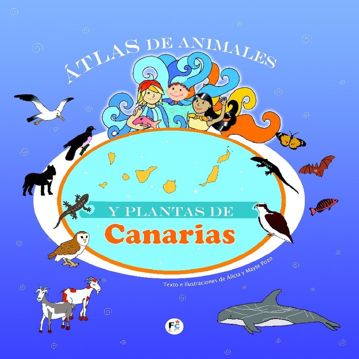Atlas de animales y plantas de Canarias, de POZO HERNANDEZ, MARIA TERESA | portada del libro
