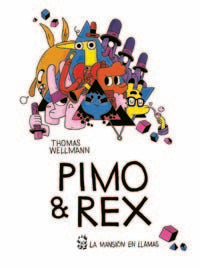Pimo & Rex, de THOMAS WELLMANN | portada del libro