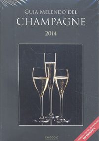 Gu¡a Melendo del Champagne 2016-2017, de MELENDO | portada del libro
