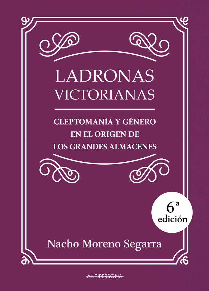 Ladronas victorianas, de Moreno Segarra, Nacho | portada del libro