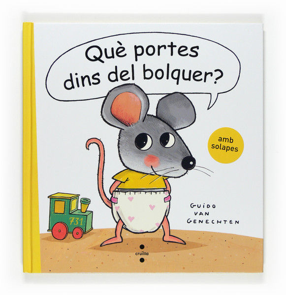 Què portes dins del bolquer?, de van Genechten, Guido | portada del libro