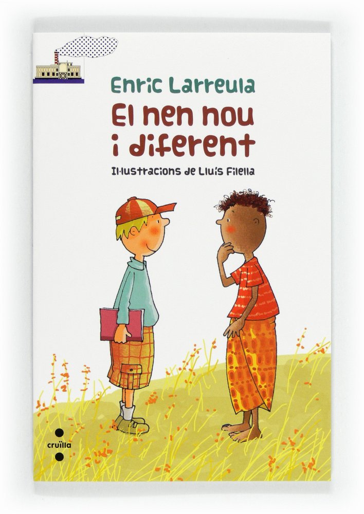 El nen nou i diferent, de Larreula, Enric | portada del libro