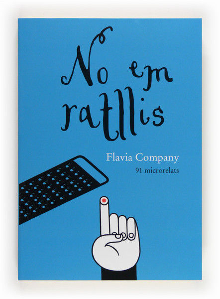 No em ratllis, de Company, Flavia | portada del libro