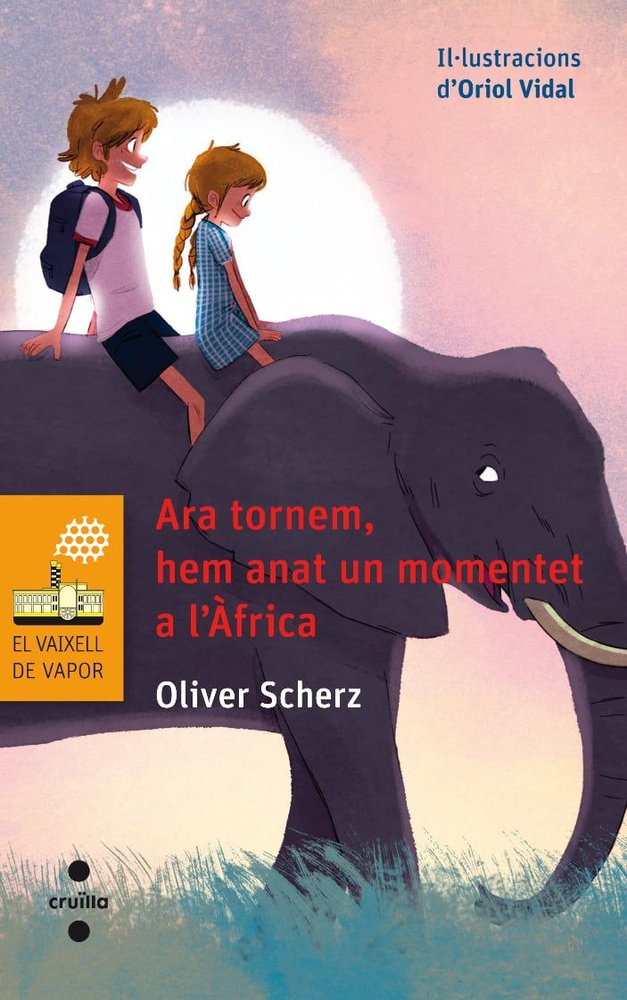 Ara tornem, hem anat un momentet a l'Àfrica, de Scherz, Oliver | portada del libro