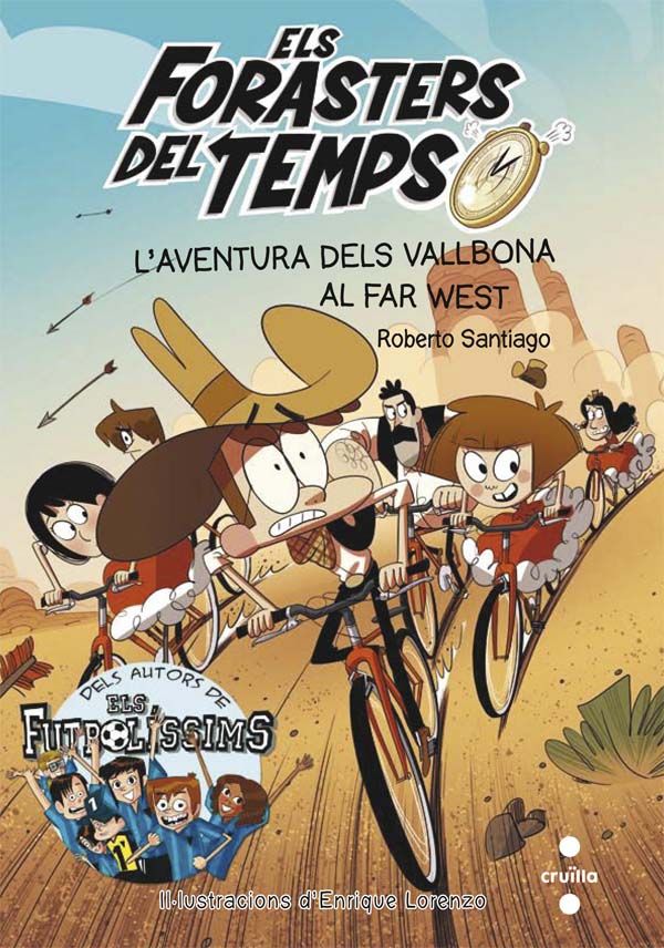 Els Forasters del temps 1: L'aventura dels Vallbona al Far West, de Santiago, Roberto | portada del libro