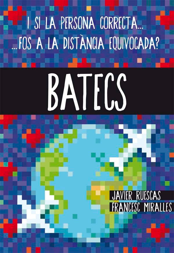 Batecs, de Miralles, Francesc | portada del libro