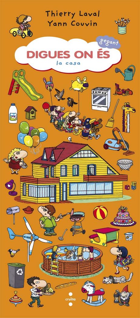 Digues on és gegant. La casa, de Laval, Thierry | portada del libro