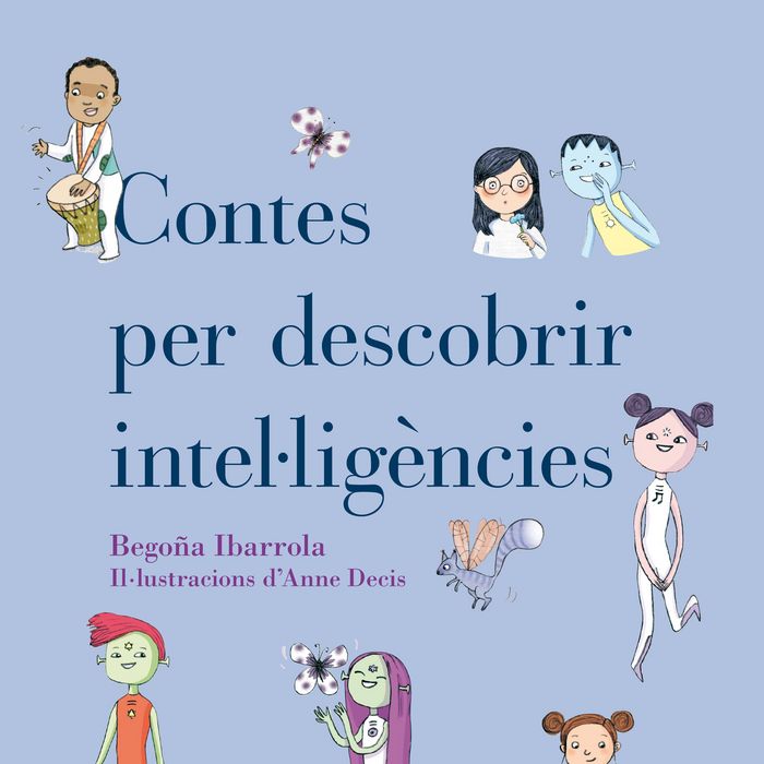 Contes per descobrir intel·ligències, de Ibarrola, Begoña | portada del libro