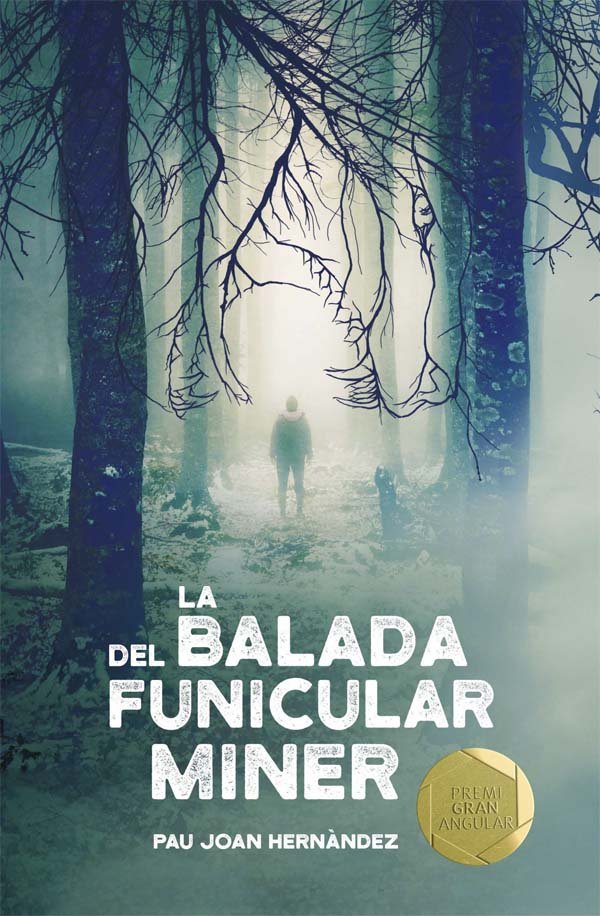 La balada del funicular miner, de Hernàndez i de Fuenmayor, Pau Joan | portada del libro