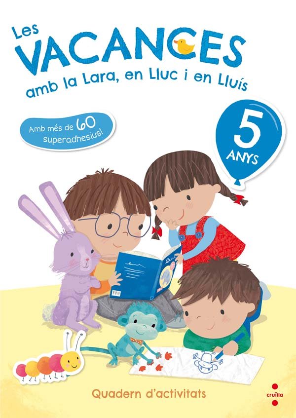 Les vacances amb la Lara, en Lluc i en Lluís, 5 anys, de Ruiz García, María Jesús | portada del libro