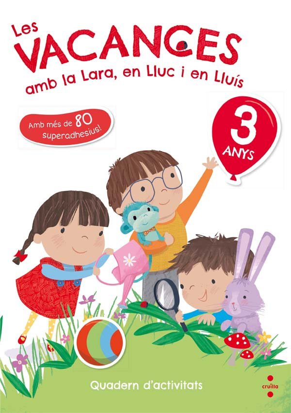 Les vacances amb la Lara, en Lluc i en Lluís, 3 anys, de Ruiz García, María Jesús | portada del libro