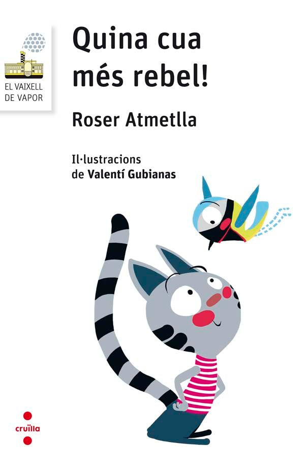 Quina cua més rebel!, de Atmetlla Andreu, Roser | portada del libro