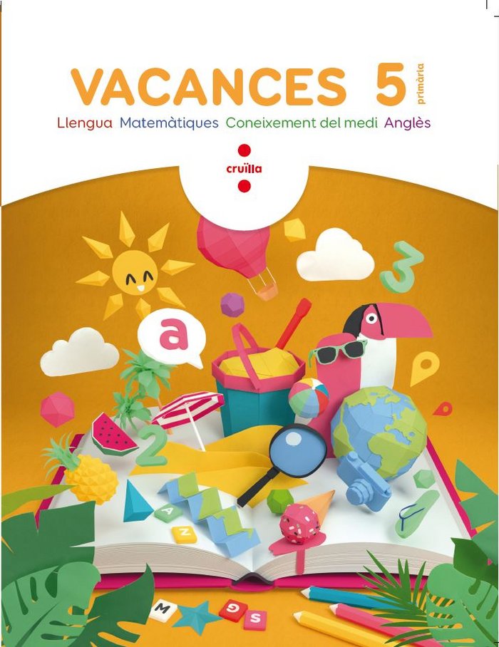 Vacances. 5 Primària, de Arosa Santos, Catalina | portada del libro