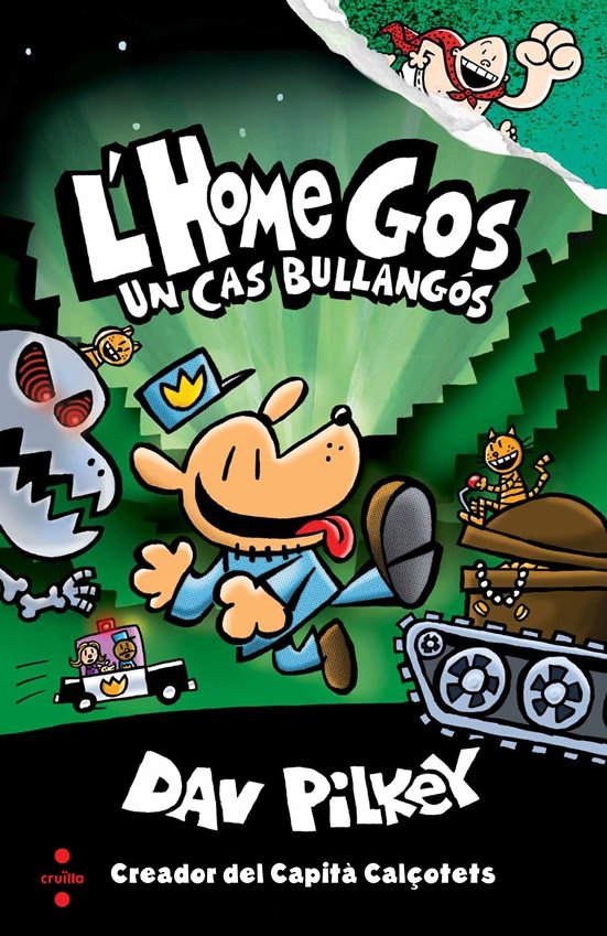 L'home gos. Un cas bullangós, de Pilkey, Dav | portada del libro