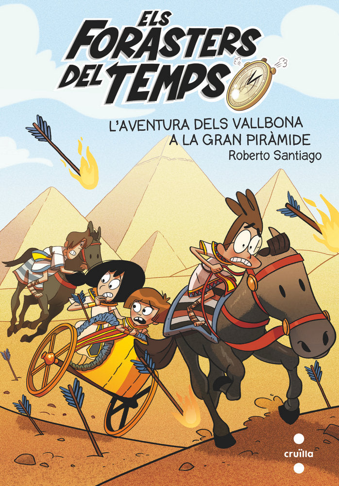Els Forasters del temps 7: L'aventura dels Vallbona a la Gran Piràmide, de Santiago, Roberto | portada del libro