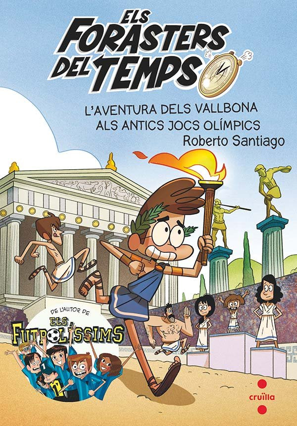 Els Forasters del temps 8: L'aventura dels Vallbona als antics jocs olímpics, de Santiago, Roberto | portada del libro