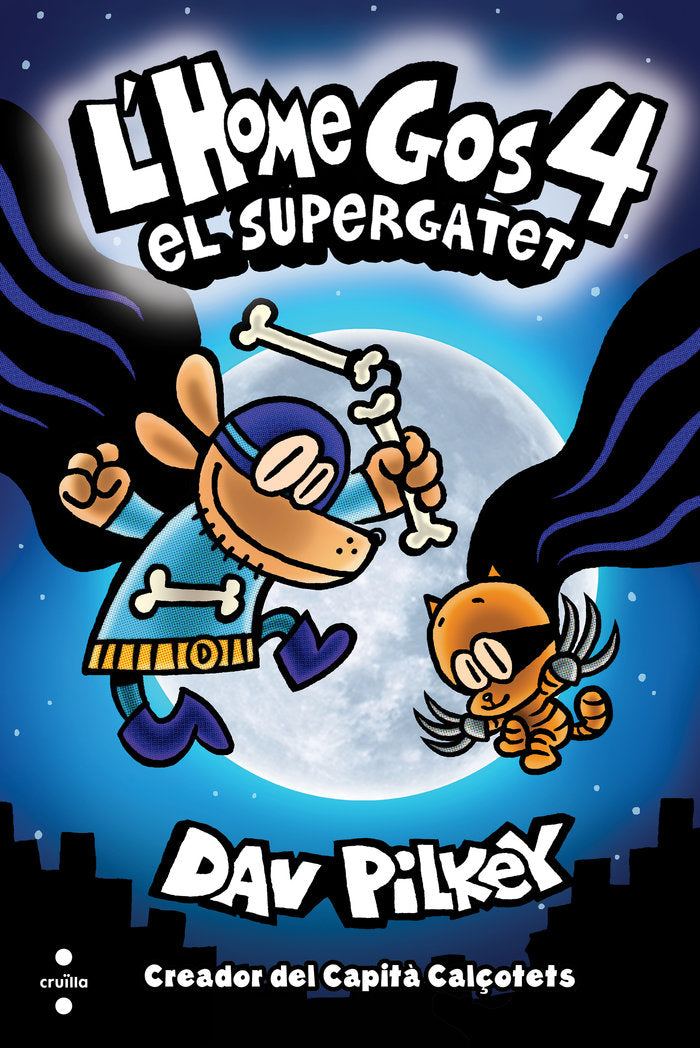L'Home Gos. El supergatet, de Pilkey, Dav | portada del libro