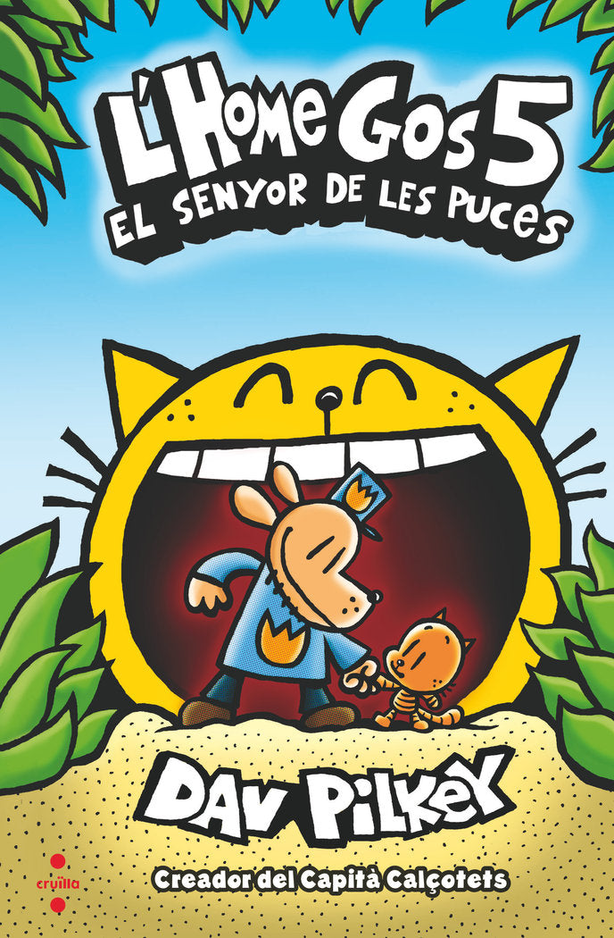 L´home Gos 5. El señor de les pucess, de Pilkey, Dav | portada del libro