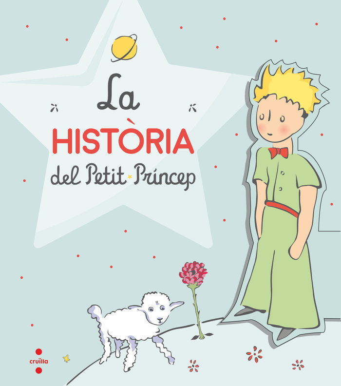 La història del Petit Príncep, de Saint-Exupéry, Antoine de | portada del libro