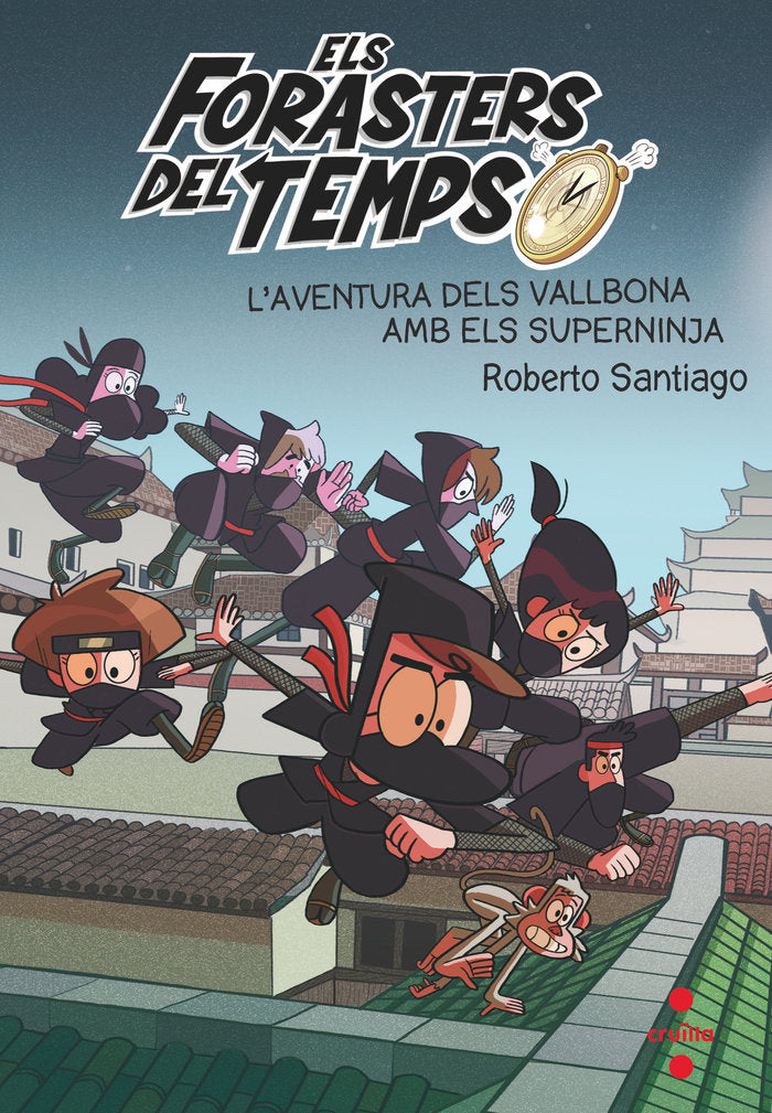 L'aventura dels Vallbona amb els Superninja, de Santiago, Roberto | portada del libro