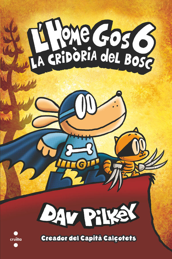 La cridòria del bosc, de Pilkey, Dav | portada del libro