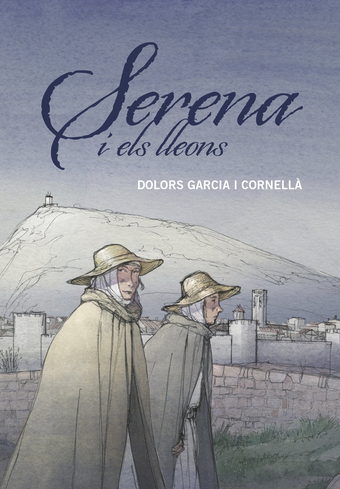 Serena i els lleons, de Garcia i Cornellà, Dolors | portada del libro