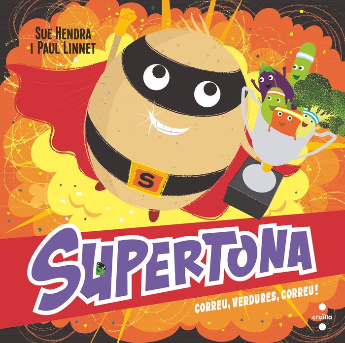 Supertona. Correu, verdures, correu!, de HENDRA, SUE | portada del libro