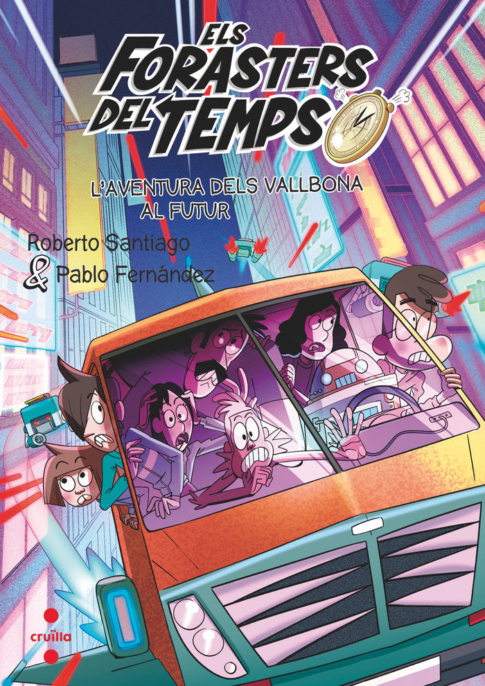 FORASTERS DEL TEMPS 15 LAVENTURA DELS VALLBONA AL FUTUR, de SANTIAGO, ROBERTO | portada del libro