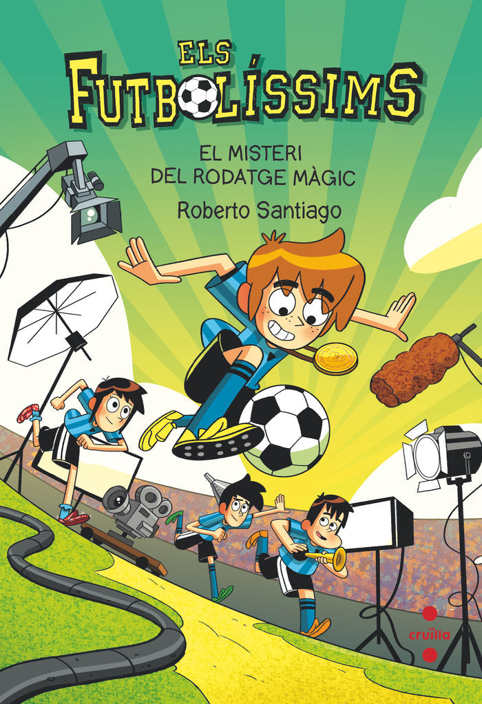 FUTBOLISSIMS 24 EL MISTERI DEL RODATGE MAGIC, de SANTIAGO, ROBERTO | portada del libro