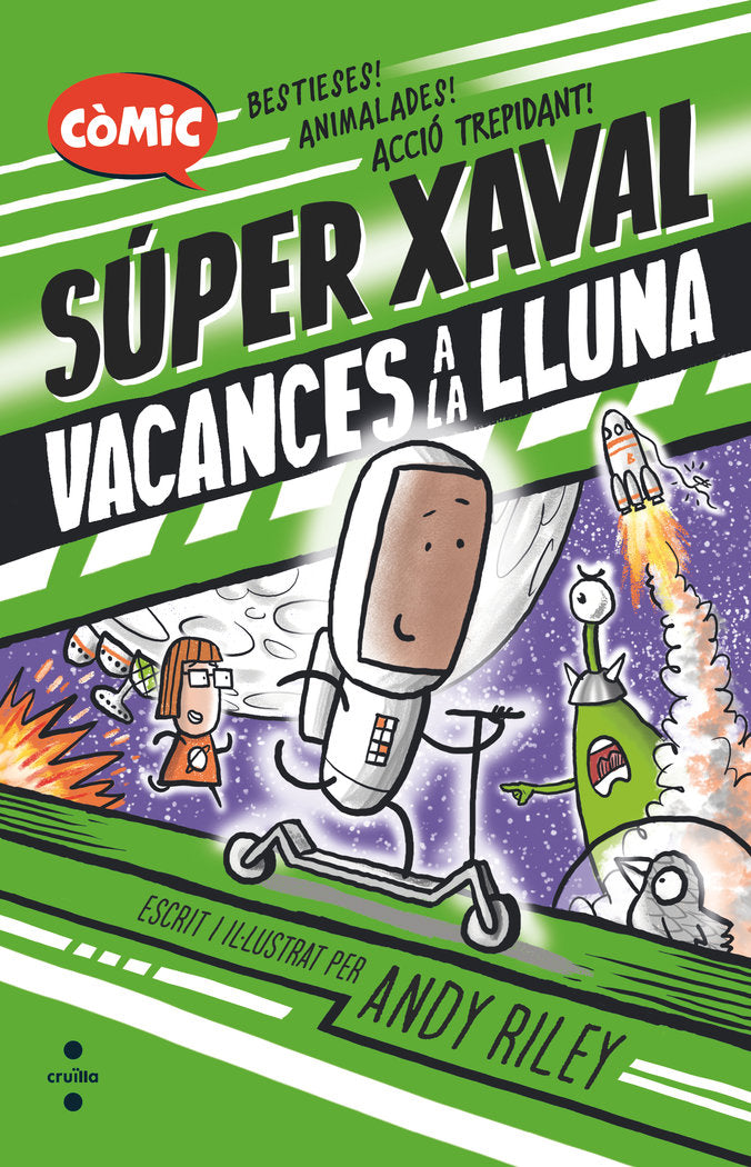 VACANCES A LA LLUNA, de RILEY, ANDY | portada del libro