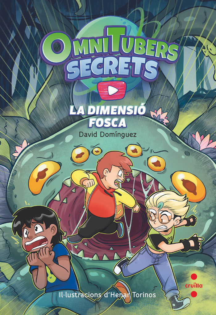 OMNITUBETS SECRETS 3 LA DIMENSIO FOSCA, de DOMINGUEZ, DAVID | portada del libro