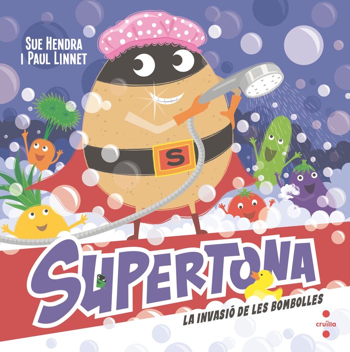 SUPERTONA 7 LA INVASIO DE LES BOMBOLLES, de HENDRA, SUE | portada del libro