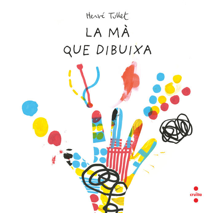 LA MA QUE DIBUIXA, de TULLET, HERVE | portada del libro