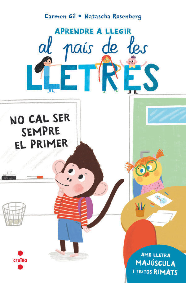 APRENDRE A LLEGIR 4 NO CAL SER SEMPRE EL PRIMER, de GIL MARTINEZ, CARMEN | portada del libro