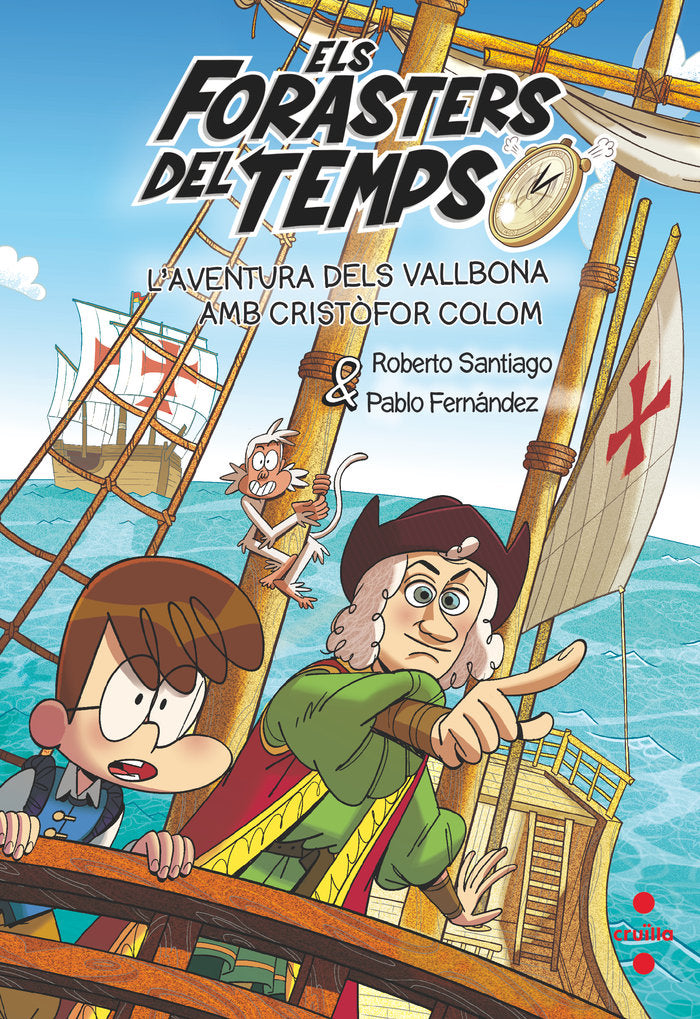 ELS FORASTERS DEL TEMPS 18 LAVENTURA DELS VALLBONA AMB CRIS, de SANTIAGO, ROBERTO | portada del libro