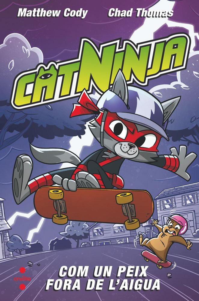 CATNINJA:COMO UN PEIX FORA DE L´AIGUA, de CODY, MATTHEW | portada del libro