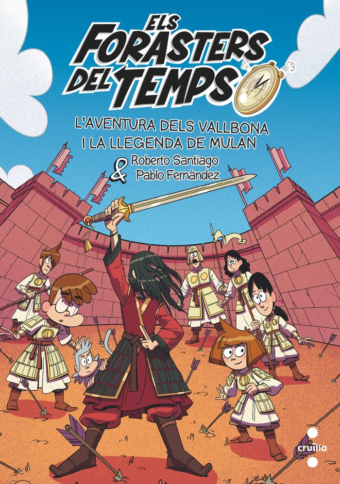 Els Forasters del Temps 19. L'Aventura dels Vallbona i la llegenda de Mulan, de SANTIAGO, ROBERTO | portada del libro