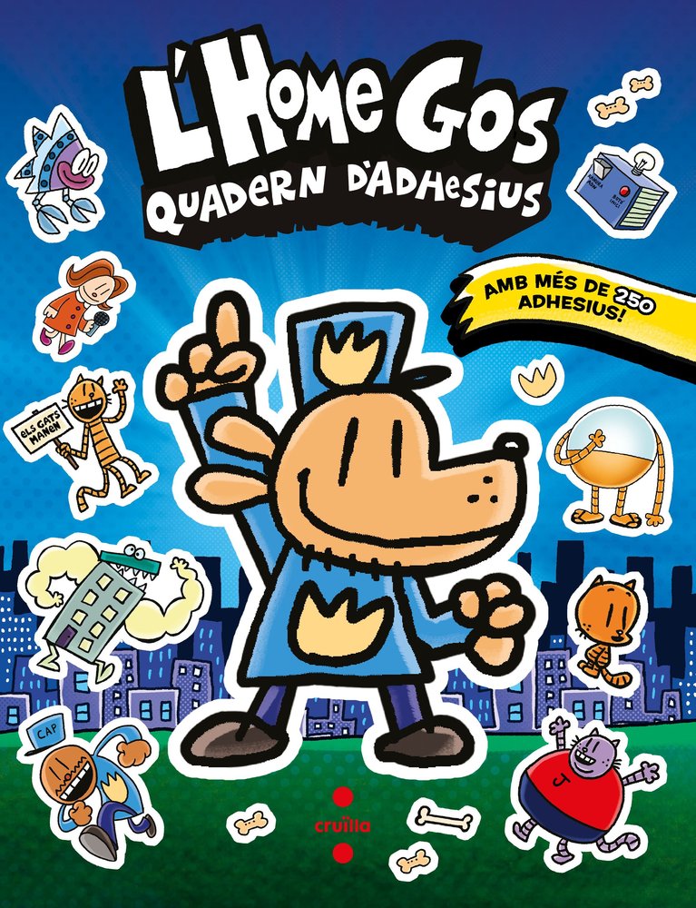 L´HOME GOS:QUADERN D´ADHESIUS, de PILKEY, DAV | portada del libro