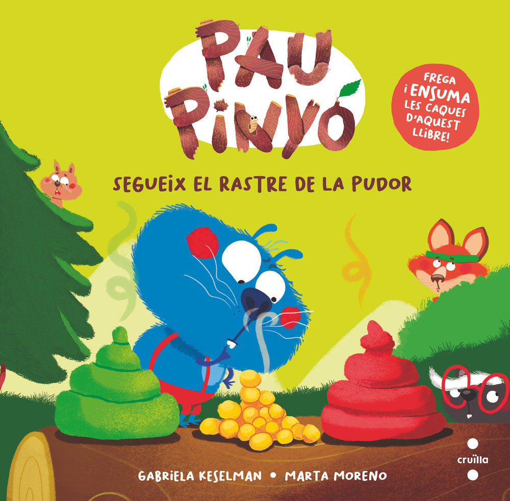 PAU PINYO: SEGUEIX EL RASTRE DE LA PUDOR, de KESELMAN, GABRIELA | portada del libro