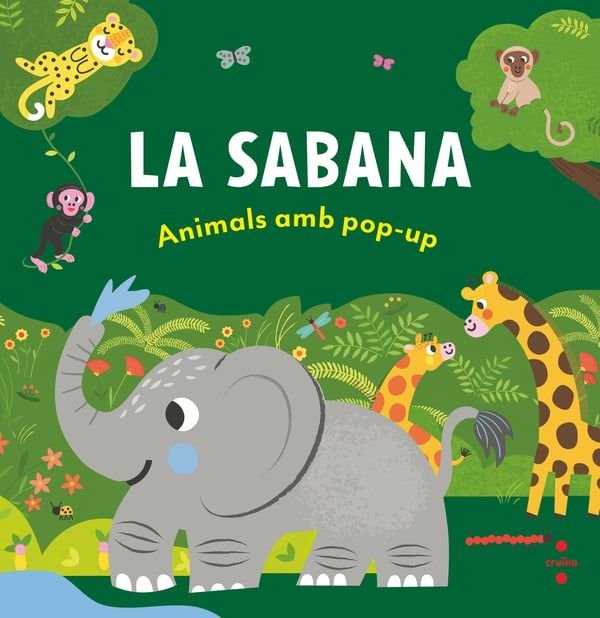 ANIMALS AMB POP-UP. LA SABANA, de HALL, ABIGAIL | portada del libro