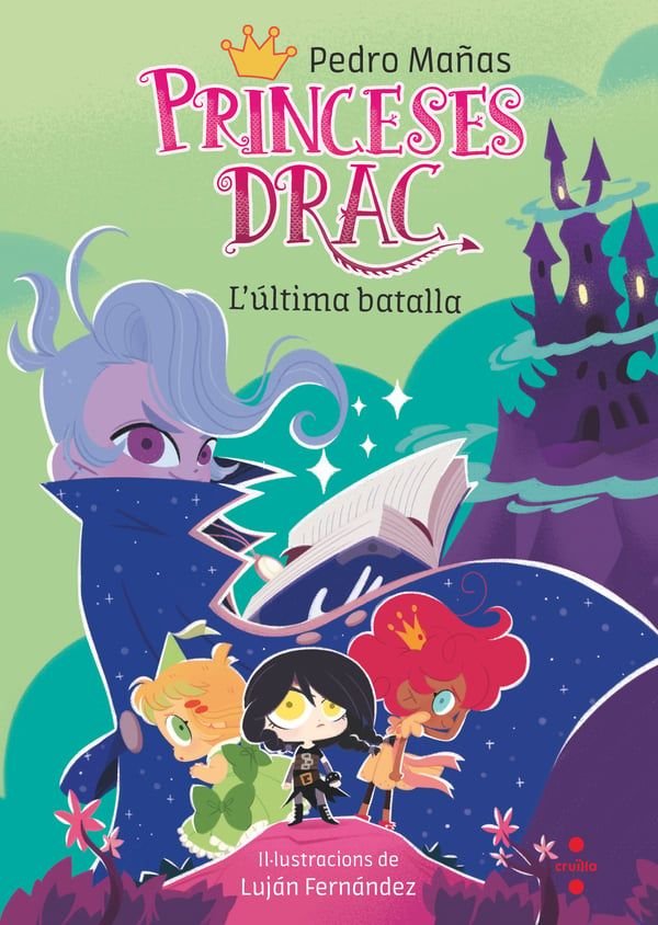 PRINCESES DRAC 21. L'ULTIMA BATALLA, de MAÑAS ROMERO, PEDRO | portada del libro