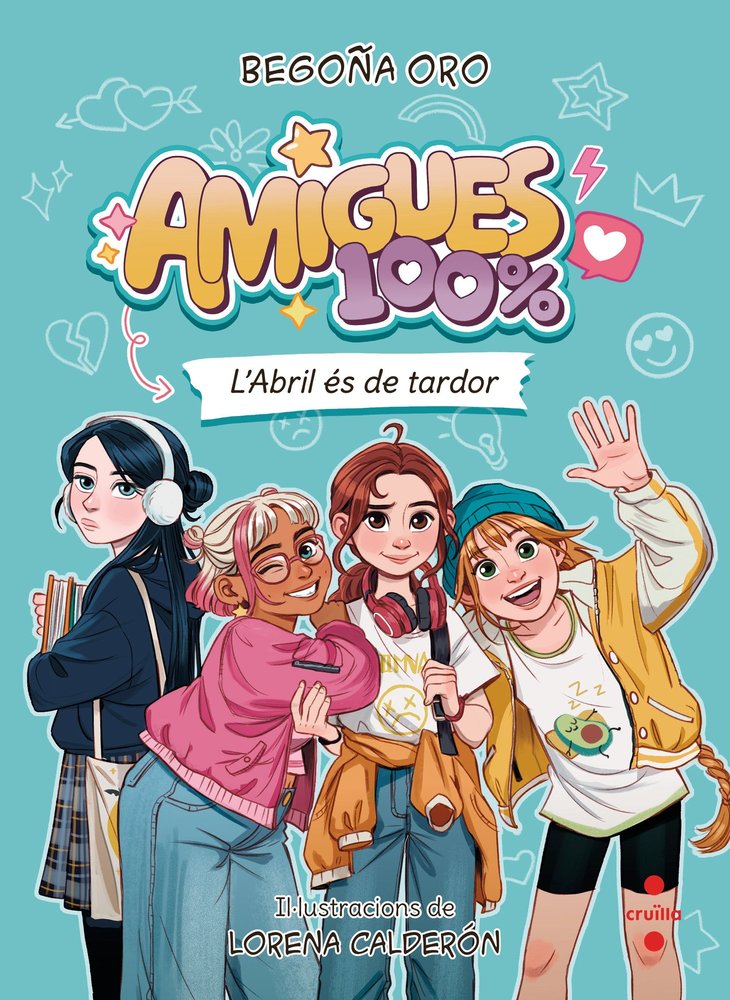 AMIGUES 100% 1. L'ABRIL ES DE TARDOR, de , A ALLUISOTA | portada del libro