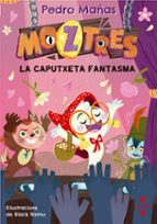 MOZTRES 11. LA CAPUTXETA FANTASMA, de Pedro Mañas | portada del libro